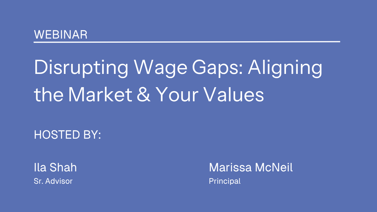 Disrupting Wage Gaps: Aligning the Market & Your Values