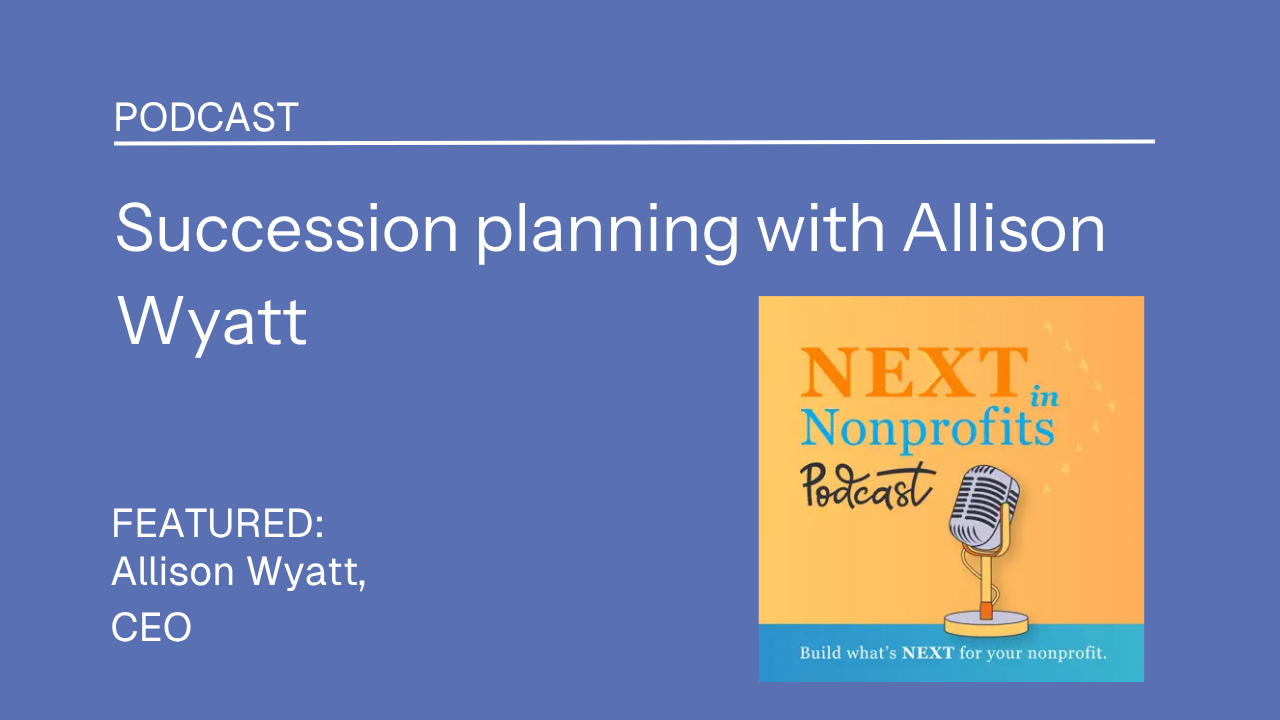 Succession planning with Allison Wyatt