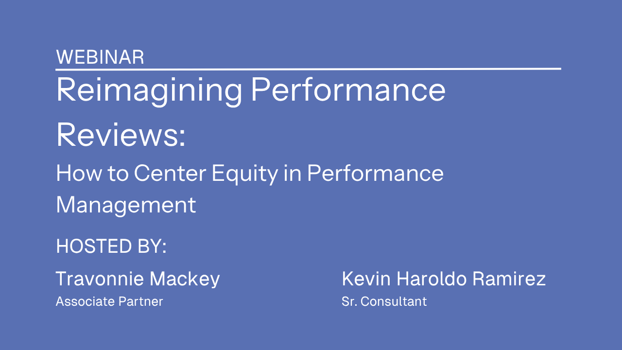 Reimagining Performance Reviews  How to Center Equity in Performance Management