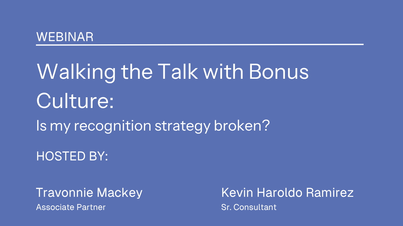 Walking the Talk with Bonus Culture: Is my recognition strategy broken?